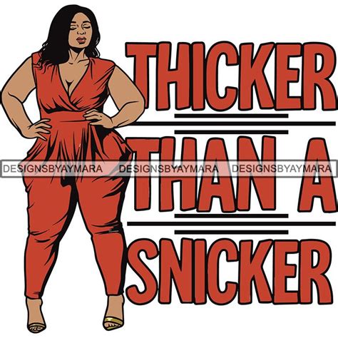 Bbw Woman Thicker Than Snicker I M A Goddess Quotes Svg Cut Files For Silhouette Cricut And