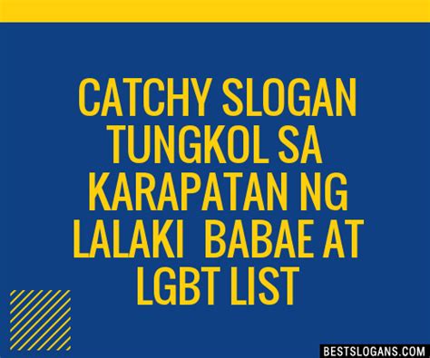Catchy Tungkol Sa Karapatan Ng Lgbtg Lgbt Slogans List Taglines Hot