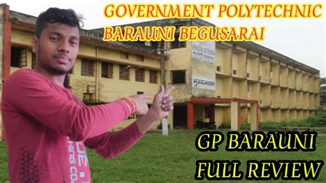 Gp Barauni Full Review Government Polytechnic Barauni Begusarai My