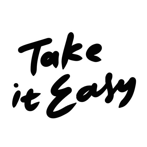 Free Take It Easy Word Text Illustration Hand Drawn For Sticker And