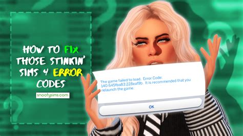 How To Fix Those Stinkin Sims 4 Error Codes — Snootysims
