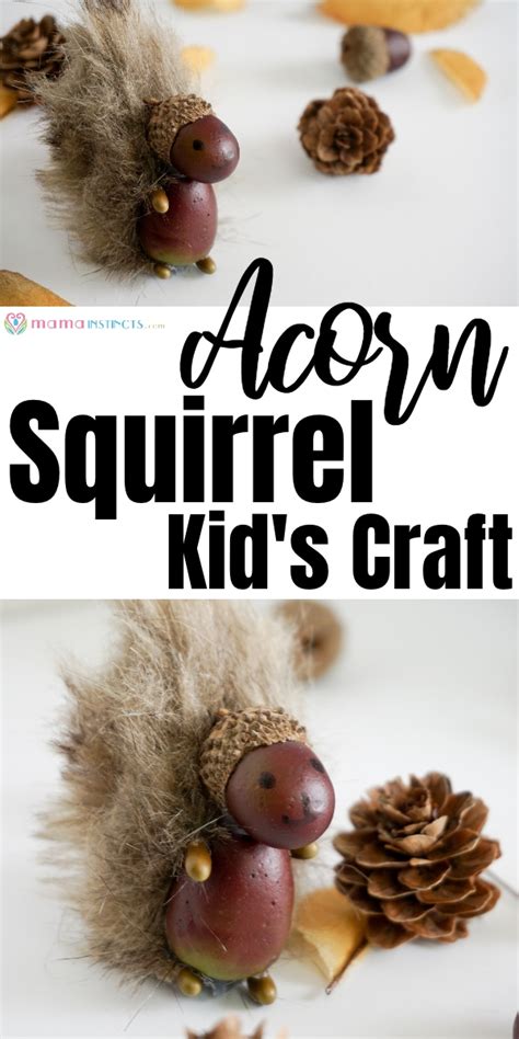 Easy Adorable Squirrel Acorn Craft For Kids Mama Instincts®