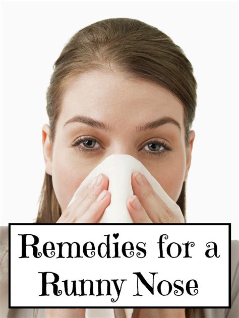 Remedies For A Runny Nose Thriftyfun