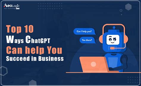 Top 10 Ways Chatgpt Can Help You Succeed In Business