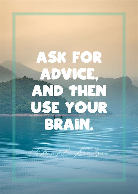 Vikrant Parsais Quote About Advice Brain Ask For Advice And Then