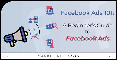 Facebook Ads 101 A Beginners Guide To Facebook Ads