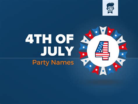 300 Best 4th Of July Party Names With Generator Thebrandboy