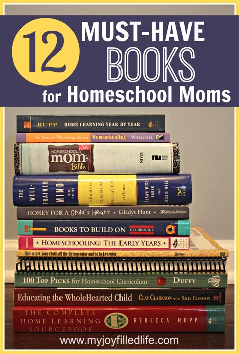 12 Must Have Books For Homeschool Moms My Joy Filled Life