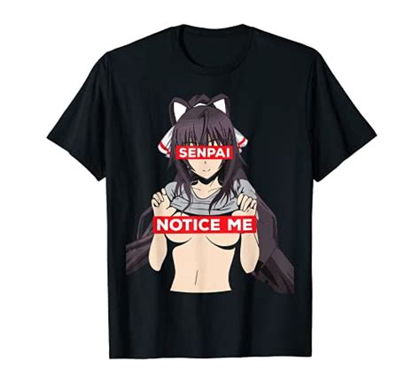 Lewd Hentai Notice Me Senpai Sexy Undressing Anime Girl T Shirt Wantitall