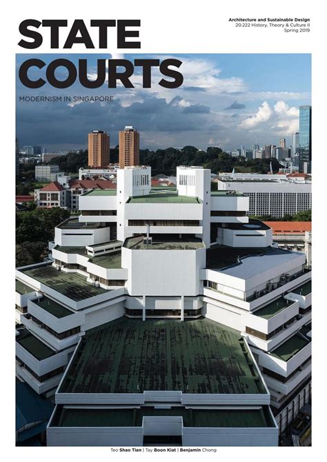 State Courts Modernism In Singapore By Benjamin Chong Issuu