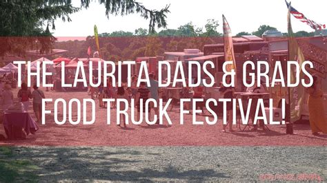 laurita winery s dads grads food truck festival youtube