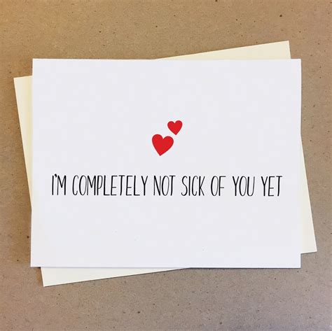 Im Completely Not Sick Of You Yet Cute Couple Card Card Etsy