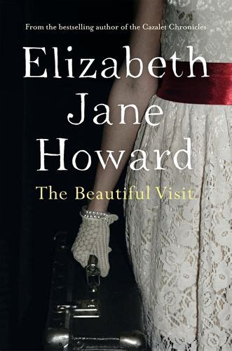 The Beautiful Visit Elizabeth Jane Howard Elizabeth Jane Cazalet