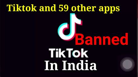 Tiktok Banned In India Tiktokbanned 59other Apps Banned In India