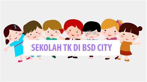 Maybe you would like to learn more about one of these? Sekolah TK di BSD City dan Tips Memilih Sekolah TK - EduCenter