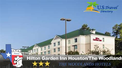Hilton Garden Inn Houstonthe Woodlands The Woodlands Hotels Texas