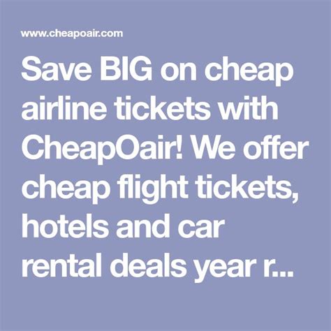 Save Big On Cheap Airline Tickets With Cheapoair We Offer Cheap Flight