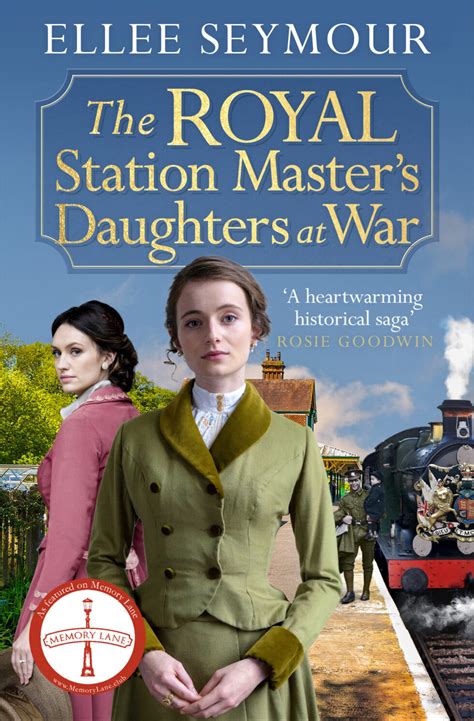 The Royal Station Masters Daughters At War Ellee Seymour Author