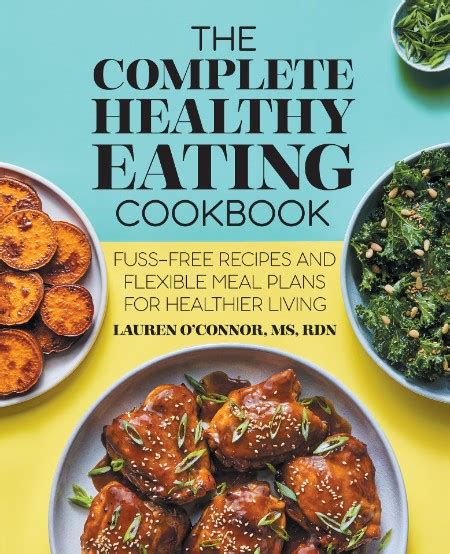 Complete Healthy Eating Cookbook By Lauren Oconnor Downturk Download Fresh Hidden Object Games