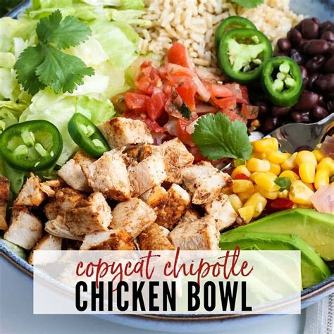 6 Chipotle Recipe Chicken Bowl Deebasinead