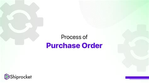 Purchase Order Definition Process And Benefits Shiprocket
