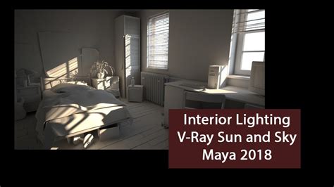 V Ray Maya 2018 Softwaretutorial Lighting Interior With Vray Sun And