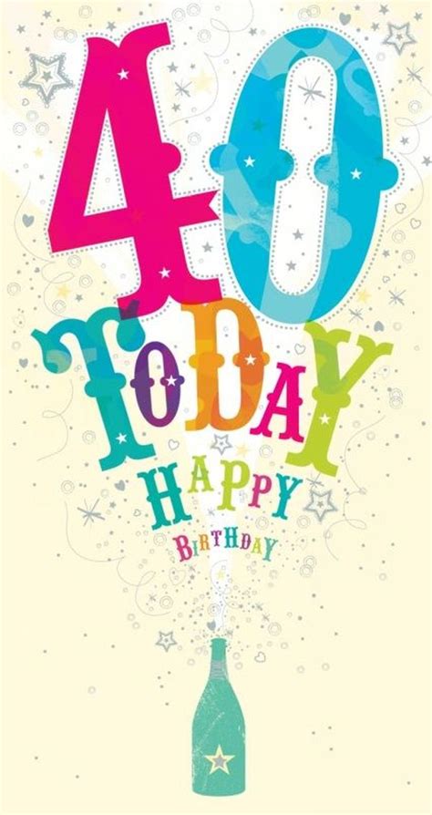 Best Happy 40th Birthday Quotes And Wishes In 2021