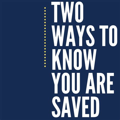 Two Ways To Know You Are Saved Ecbc Website