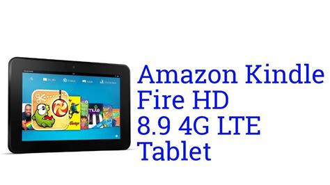 Amazon Kindle Fire Hd 89 4g Lte Tablet Specification America Youtube