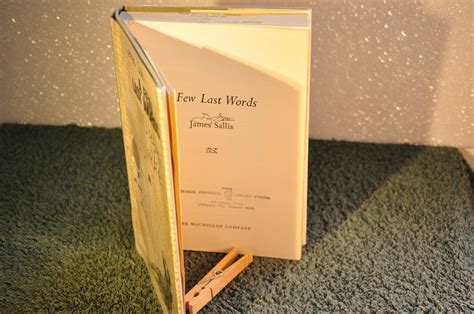 a few last words signed by sallis james 1944 very good hardcover 1970 1st edition