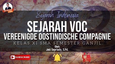 Sejarah berdirinya voc (vereenigde oostindische compagnie). Sejarah Pembentukan Voc - Sejarah Voc Di Indonesia Berkas ...