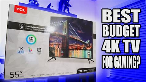 Top picks related reviews newsletter. Best 4K HDR TV for Gaming on a Budget? TCL R615/ R617 ...
