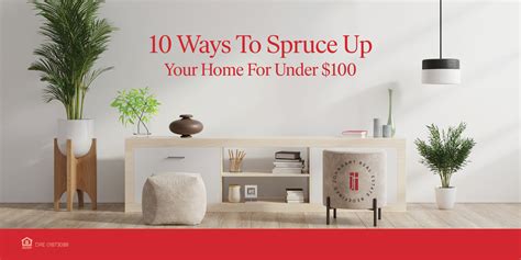 10 Ways To Spruce Up Your Home For Under 100 Johnhart Real Estate Blog