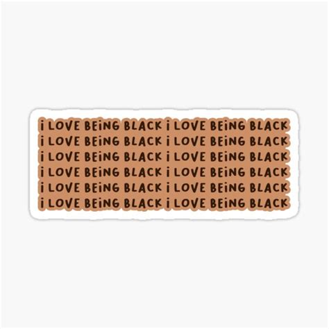 I Love Being Black Black Owned Sticker By Elhafdaoui Redbubble