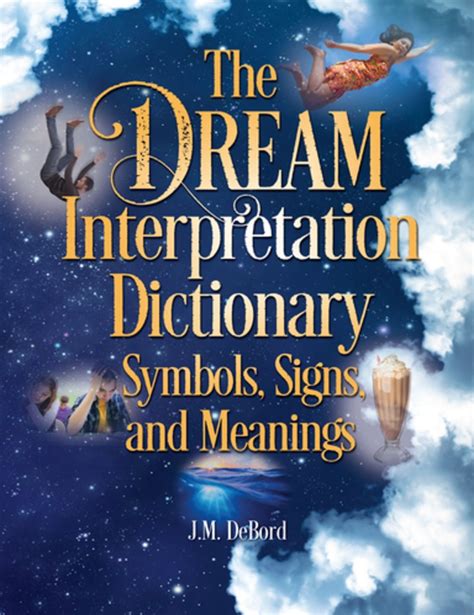 The Dream Interpretation Dictionary Newsouth Books