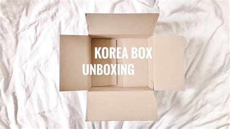 📦 Unboxing Korea Box Youtube
