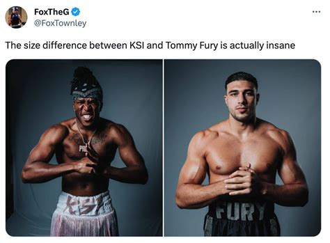 Ksi Vs Tommy Fury The Size Difference Between The Pair Is Actually I