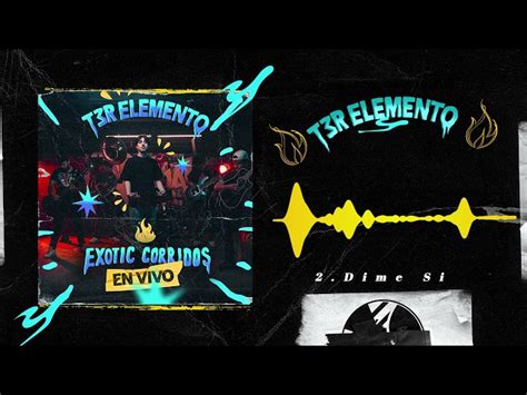 T3r Elemento Presenta Su Nuevo Álbum Exotic Corridos En Vivo