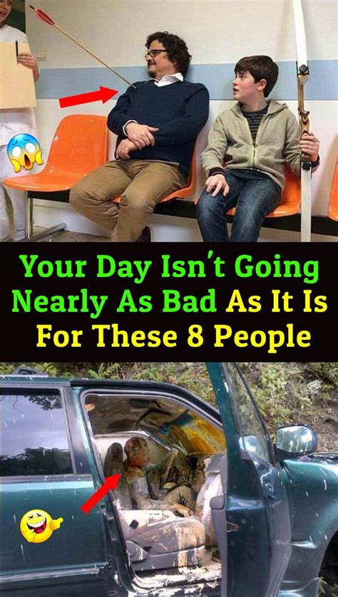Your Day Isnt Going Nearly As Bad As It Is For These 8 People Funny Memes Funny Having A