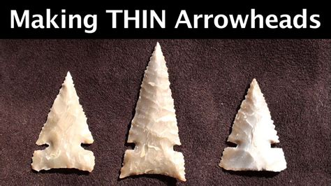 How To Make Thin Arrowheads Flintknapping Hd Youtube