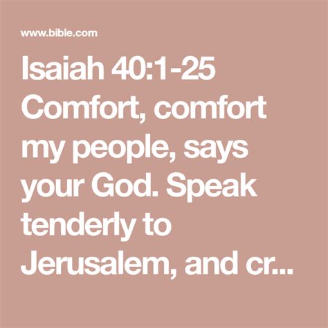Isaiah 401 25 Comfort Comfort My People Says Your God Speak