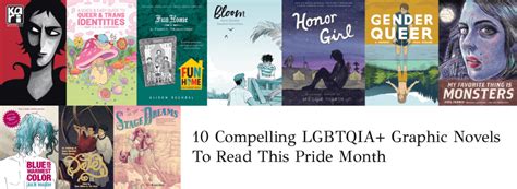 10 Compelling Lgbtqia Graphic Novels To Read This Pride Month
