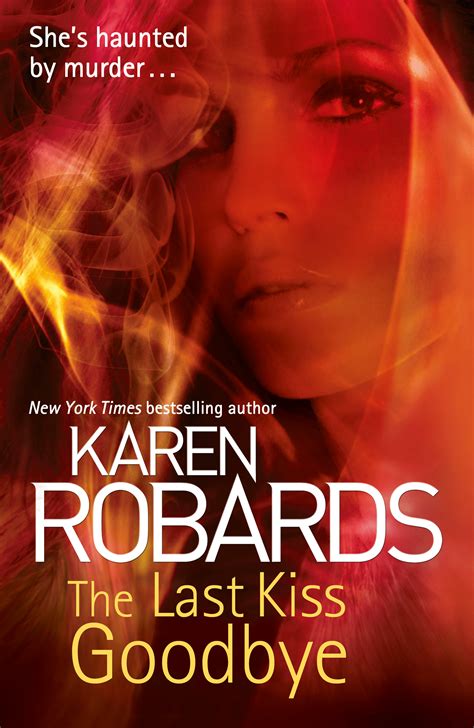 Karen Robards The Last Kiss Goodbye Pdf