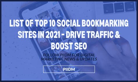 List Of Top Social Bookmarking Sites In Drive Traffic Boost SEO PIIDM