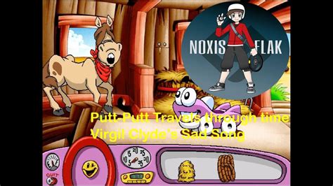 Putt Putt Travels Through Time Virgil Clydes Song Youtube