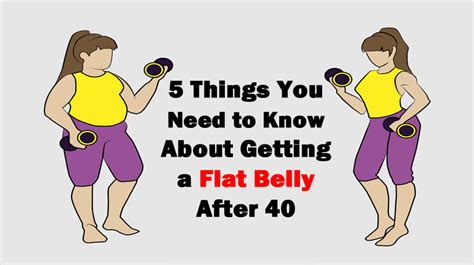 5 Things You Need To Know About Getting A Flat Belly After 40