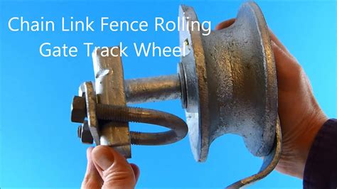 Chain Link Fence Rolling Gate Track Wheel Youtube