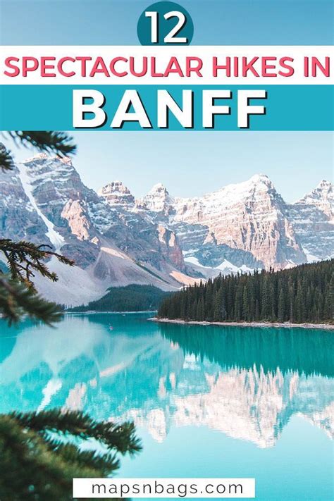 The 12 Best Hikes In Banff National Park Maps N Bags Best Hikes