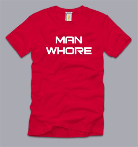 Man Whore Large T Shirt Funny Pimp Sex Humor Geek Nerd Frat College Cool Tee L Ebay