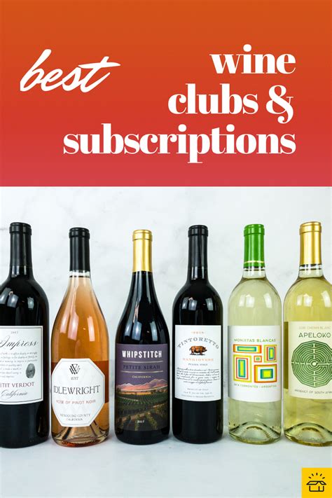 The Best Wine Clubs And Subscriptions For 2021 Hello Subscription